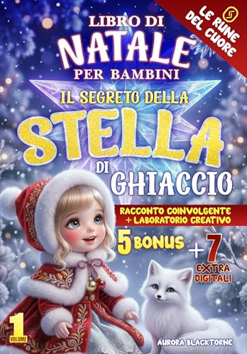 Libro di Natale — Il Segreto della Stella di Ghiaccio